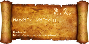 Mazák Károly névjegykártya